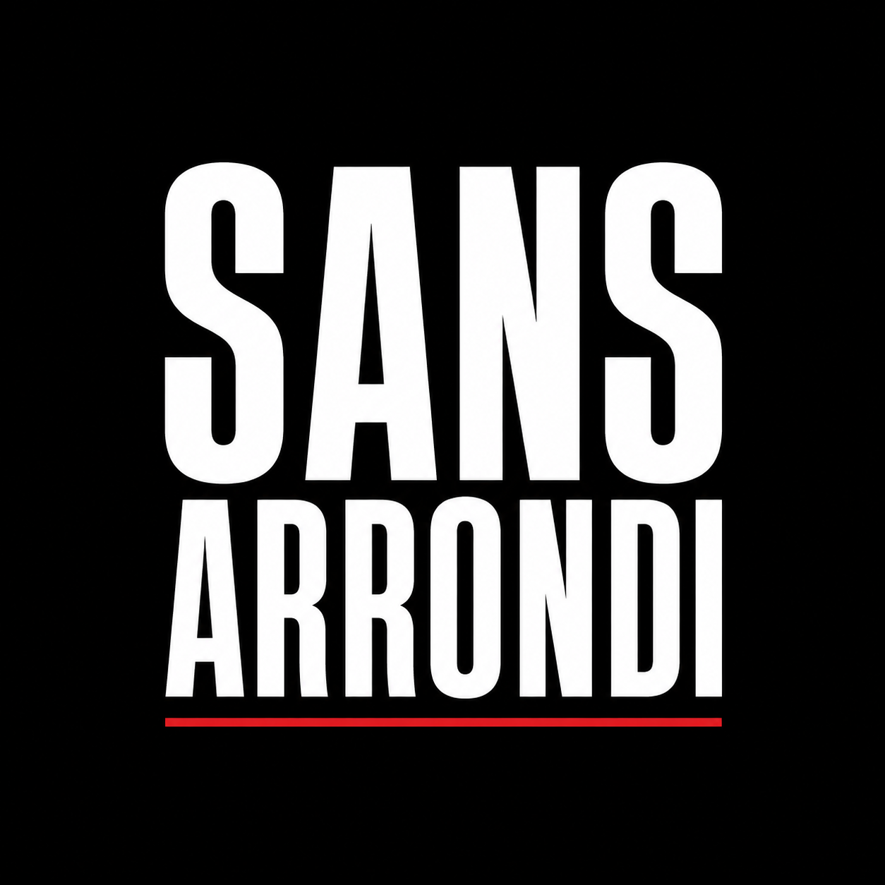 Sans Arrondi